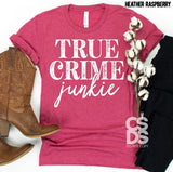 True Crime Junkie | Adult | Screen Print