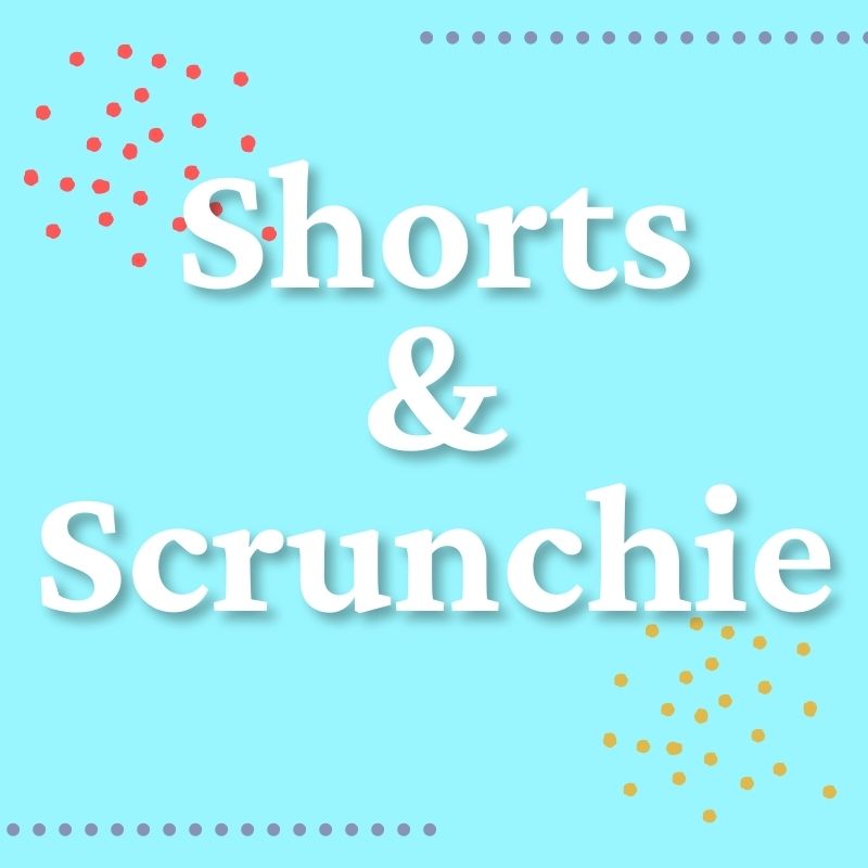 ADD ON - ATHLETICWEAR - SHORTS & SCRUNCHIE