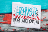 Honor & Remember Those Who Gave All - Embroidered