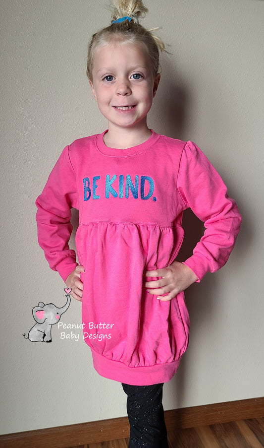 Be Kind. Tunic Sweatshirt