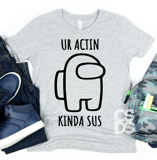 UR Actin Kinda Sus | Youth Screen Print